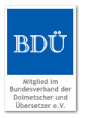 BDÜ - Bundesverband der Dolmetscher und Übersetzer BDÜ - Bundesverband der Dolmetscher und Übersetzer